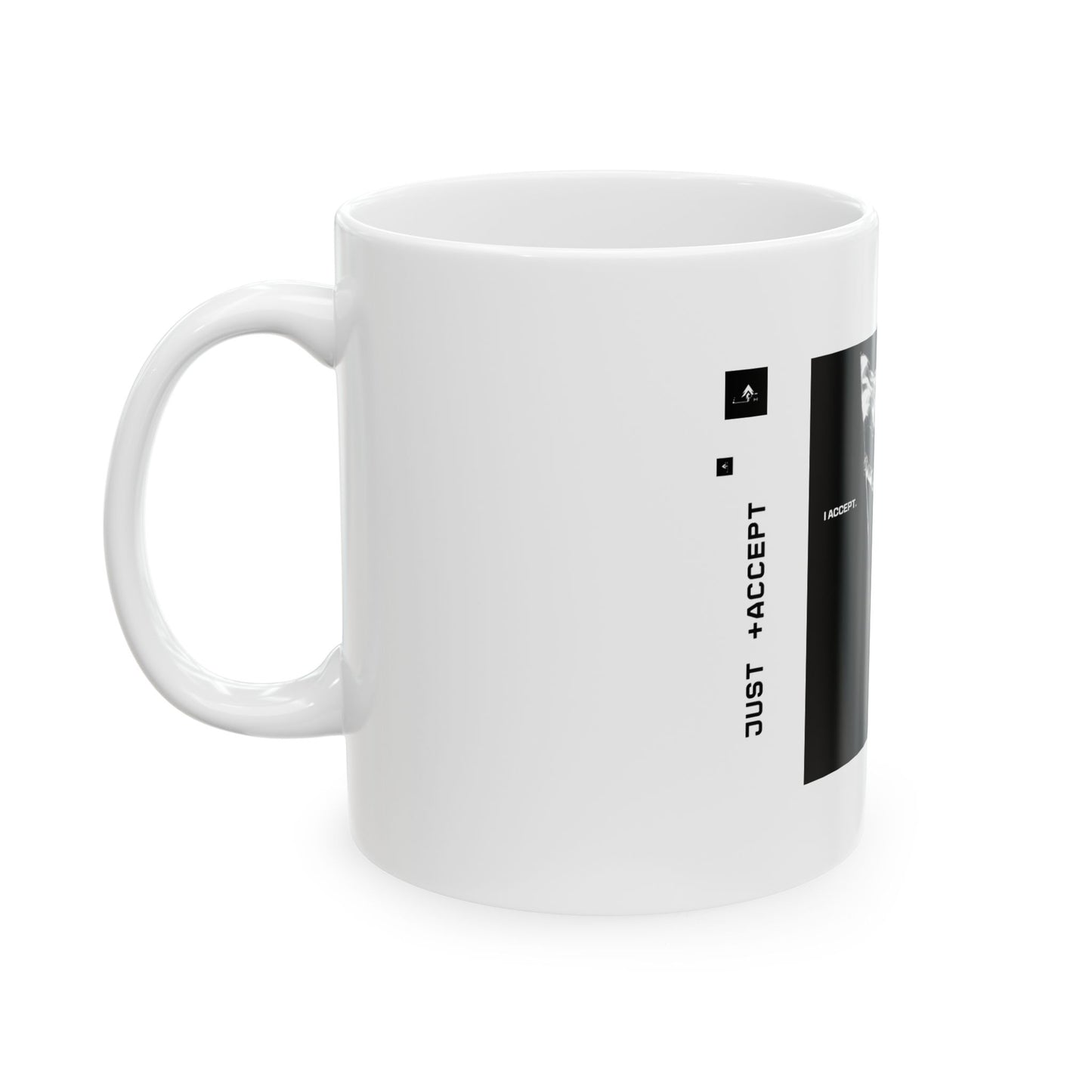 "I accept." 11oz Mug