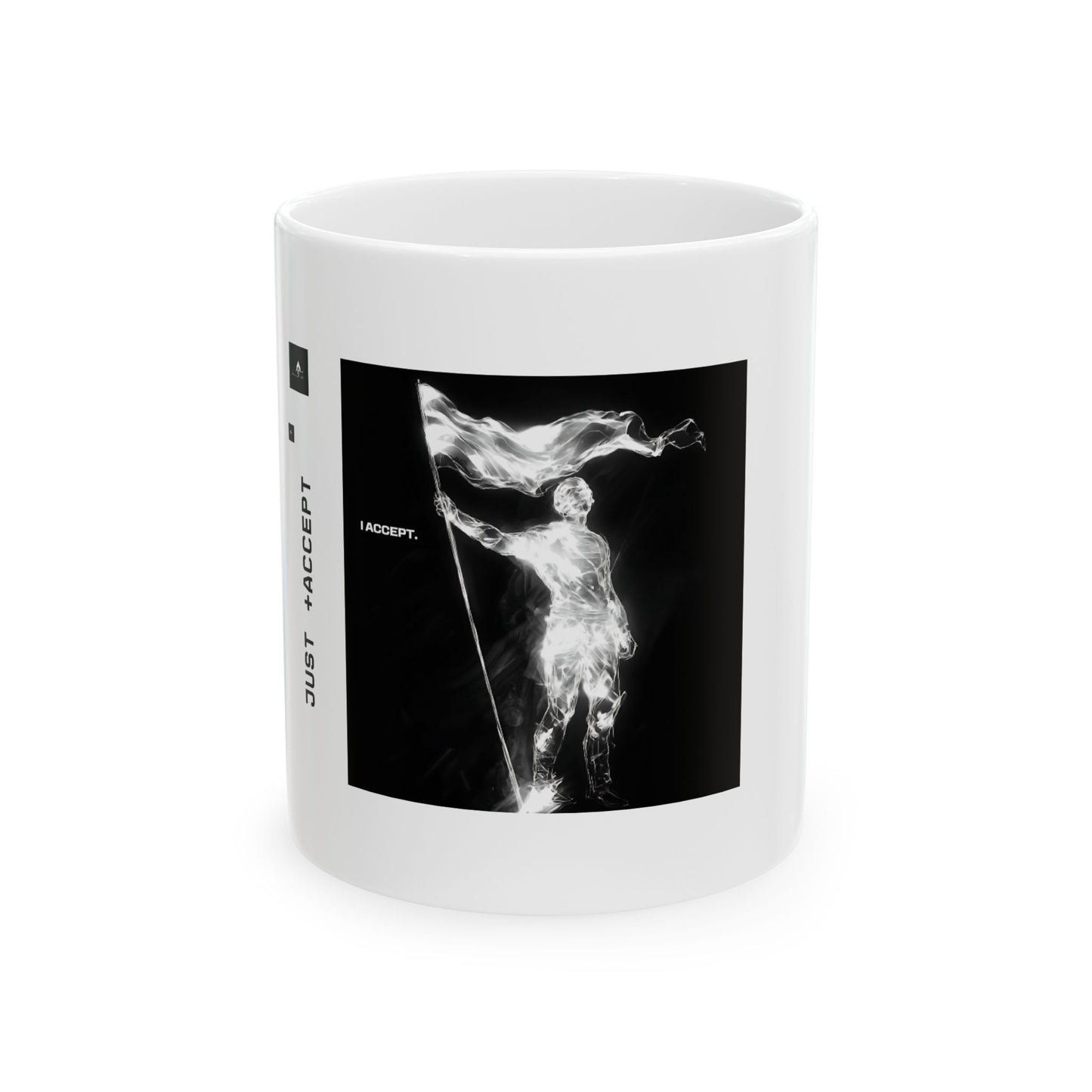 "I accept." 11oz Mug