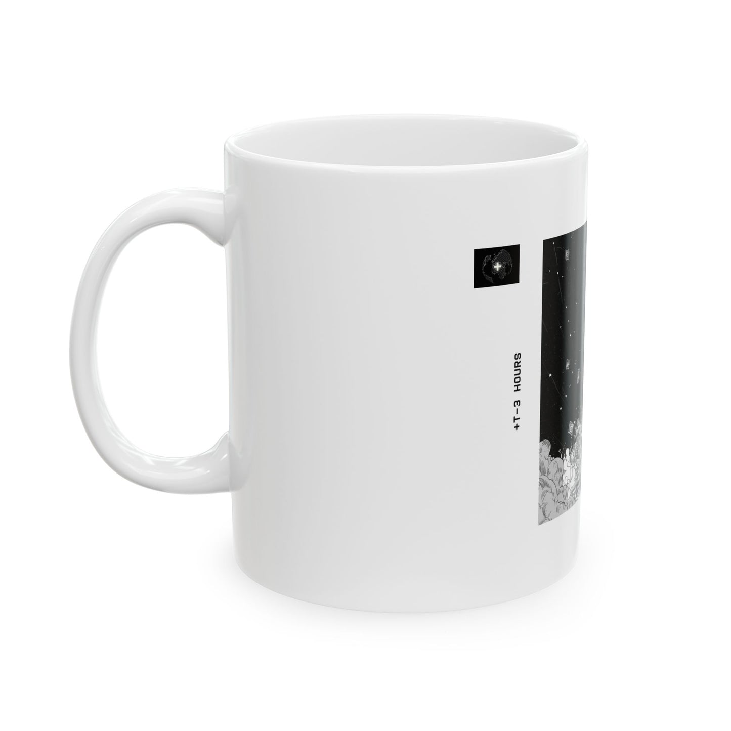 "T-3 HOURS" 11oz Mug