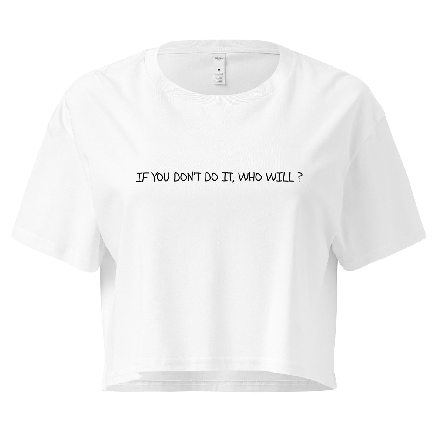 "Who Will?" Cropped Tee