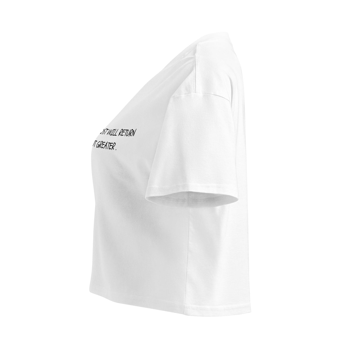 "It Will Return Back To You" Cropped Tee.