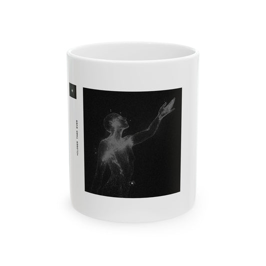 "CLOSER THAN EVER" 11oz Mug