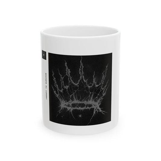 "ADAPT TO SURVIVE"  11oz Mug