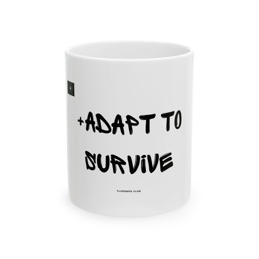 "ADAPT TO SURVIVE" GRAFFITI 11oz Mug