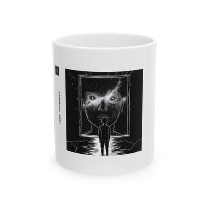 "See Yourself" 11oz Mug
