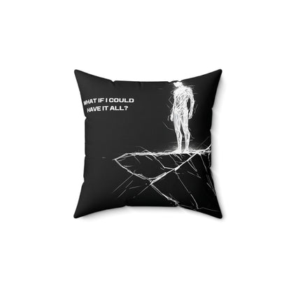 "Get everything." Square Pillow