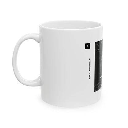 "See Yourself" 11oz Mug