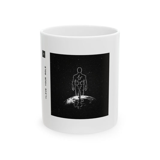 "Live Your Role" 11oz Mug