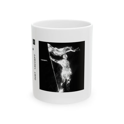 "I accept." 11oz Mug