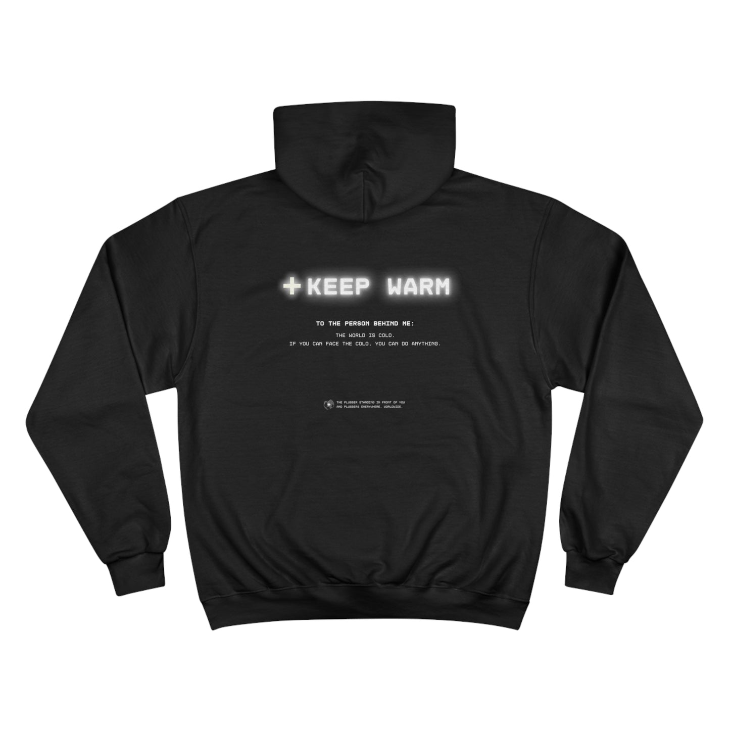 "+KEEP WARM"  Hoodie