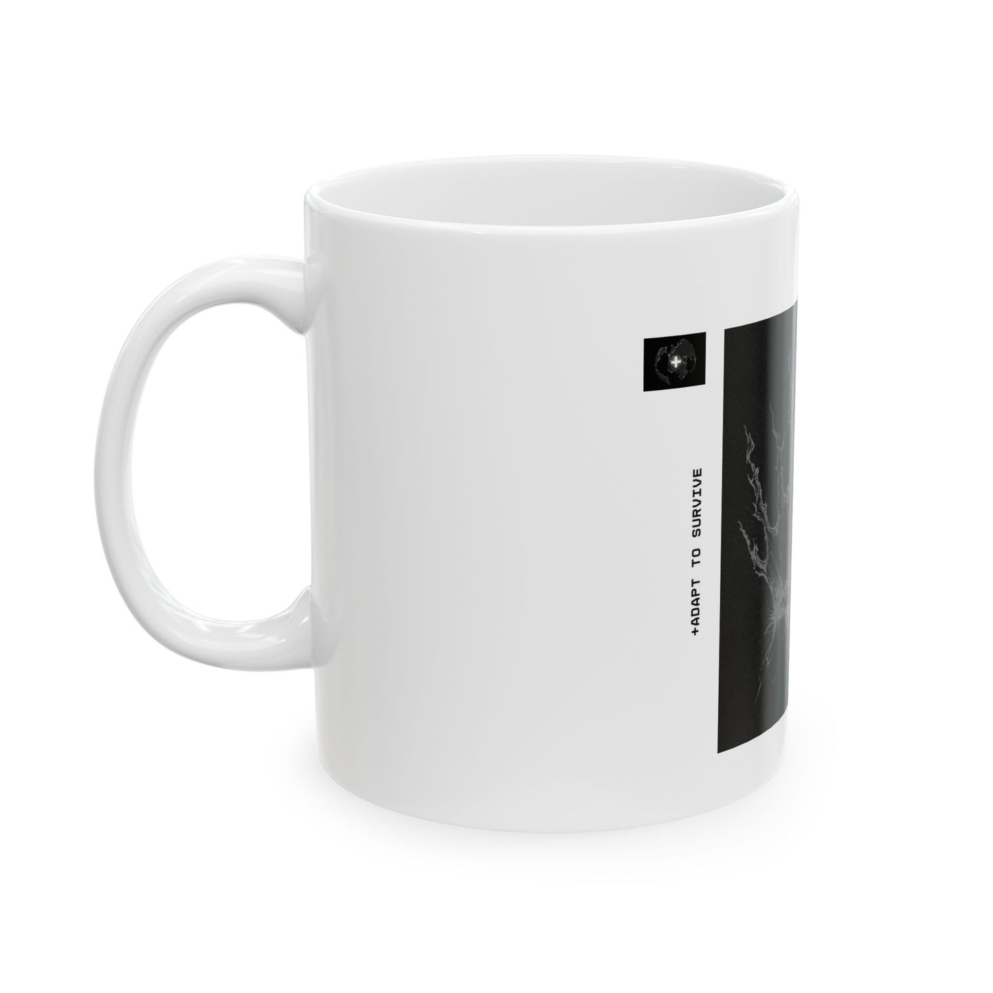 "ADAPT TO SURVIVE"  11oz Mug
