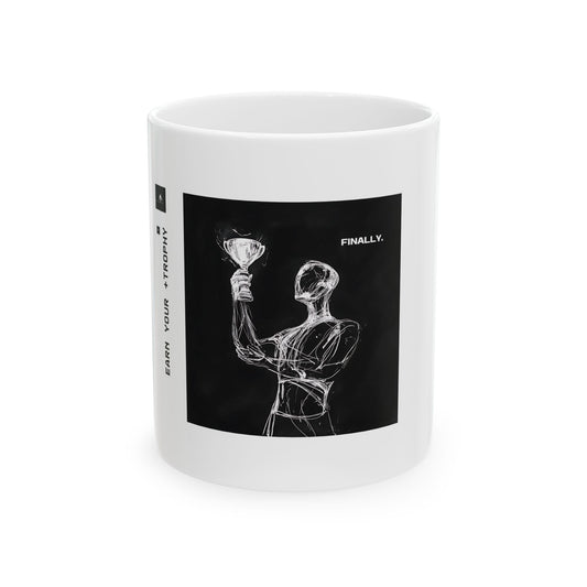 "Finally." 11oz Mug