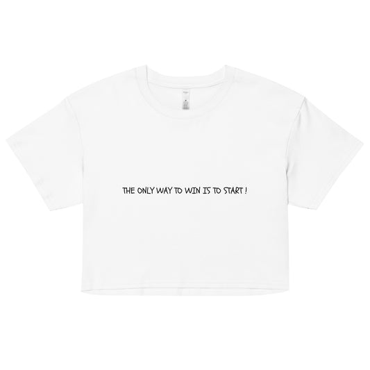 "The Only Way To Win" Cropped Tee