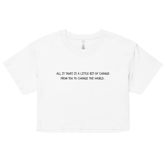 "All It Takes" Cropped Tee